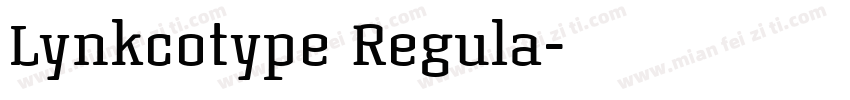 Lynkcotype Regula字体转换